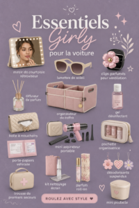 Essentiels girly pour voiture affichés sur une table, incluant des accessoires décoratifs et pratiques.