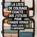 Femme préparant sa valise avec une liste de packing.