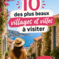 Vue panoramique d'un village pittoresque à visiter en famille