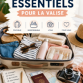 Une valise bien préparée avec des essentiels pour un voyage en famille.