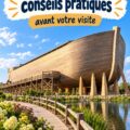 Image de l'Arche de Noé entourée de la nature, témoignant de l'impressionnante taille de cette structure.