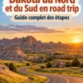 Panorama des paysages des Dakota du Nord et du Sud lors d'un road trip en famille.