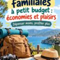 Famille heureuse en vacances sur une plage abordable avec des activités économiques.