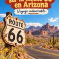 Vue panoramique d'un arrêt emblématique sur la Route 66 en Arizona.