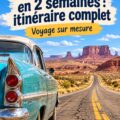 Carte de l'itinéraire de la Route 66 avec des destinations familiales