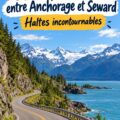 Un road trip magnifique entre Anchorage et Seward en Alaska, montrant des paysages pittoresques.