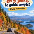 Un road trip en famille sur la Côte Est avec des paysages variés